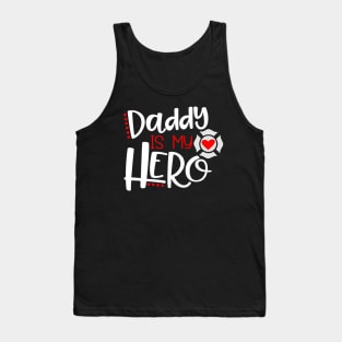 My Dad is Hero Gift for Fathers Day Tank Top